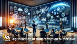 Digitalisation et transformation numérique